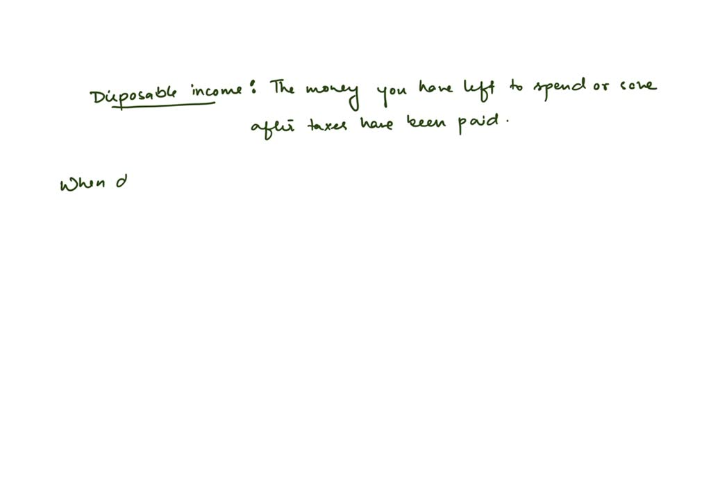 SOLVED In the above figure, consumption and disposable are