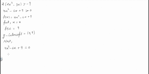 solve-each-inequality-2left2-x2-3-xright-9