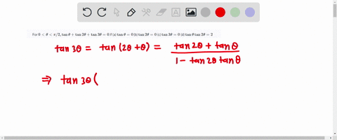 for-0thetapi-2-tan-thetatan-2-thetatan-3-theta0-if-a-tan-theta0-b-tan-2-theta0-c-tan-3-theta0-d-tan-