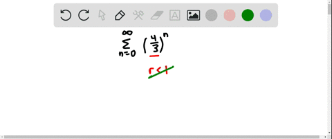 verify-that-the-infinite-series-diverges-sum_n0inftyleftfrac43rightn1frac43frac169frac6427cdots