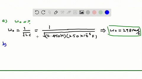 an-l-r-c-circuit-has-l0450-mathrmh-c250-times-10-5-mathrmf-and-resistance-r-a-what-is-the-angular-fr