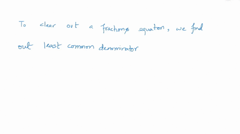 fill-in-the-blank-how-can-you-clear-the-equation-fracx21frac14-of-fractions
