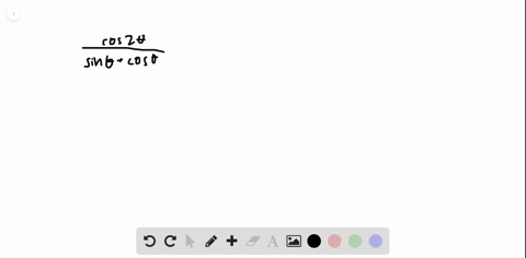 simplify-each-expression-fraccos-2-thetasin-thetacos-theta