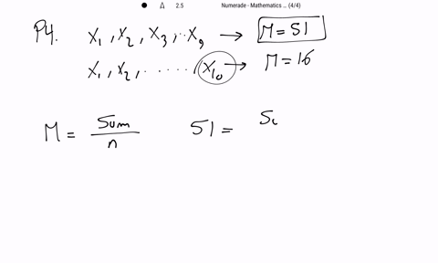 the-mean-weight-of-9-items-is-51-if-one-more-item-is-added-to-the-series-the-mean-becomes-16-the-val