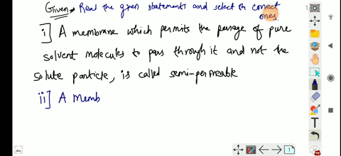 read-the-given-statements-and-select-the-correct-ones-i-a-membrane-which-permits-the-passage-of-pure