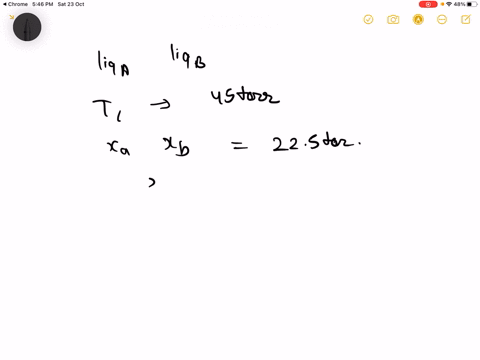 liquids-a-and-b-form-ideal-solution-over-the-entire-range-of-composition-at-temperature-t-equimolar-