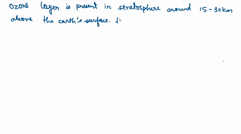 select-the-correct-statements-in-the-following-1-chlorofluorocarbons-are-responsible-for-ozone-layer