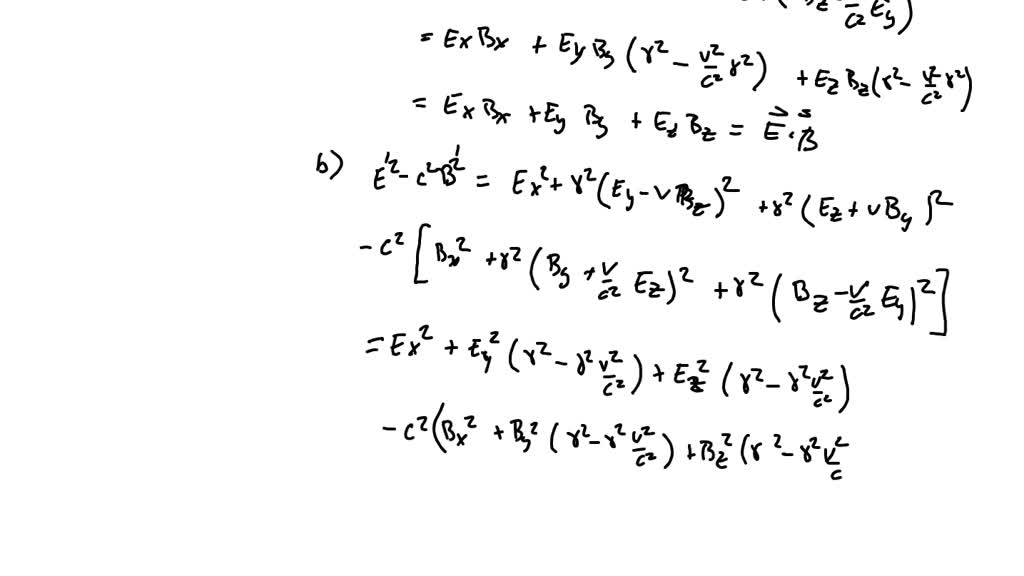 (a) Show that (B^2-E^2) is an invariant quantity under Lorentz ...