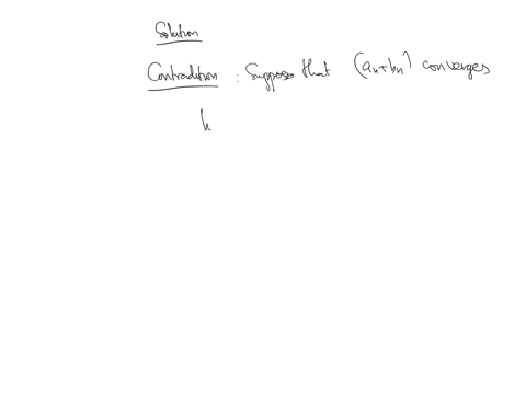 prove-that-if-lefta_nright-converges-and-leftb_nright-diverges-then-lefta_nb_nright-diverges-4