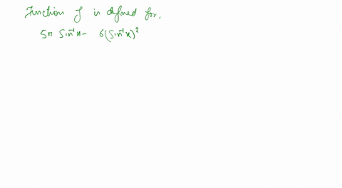 find-the-domain-of-fxsqrt5-pi-sin-1-x-6leftsin-1-xright2