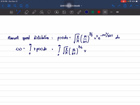 prove-that-for-an-ideal-gas-langle-vrangleint_0infty-v-pv-d-v-sqrt8-k-t-pi-m-where-pv-is-the-maxwell