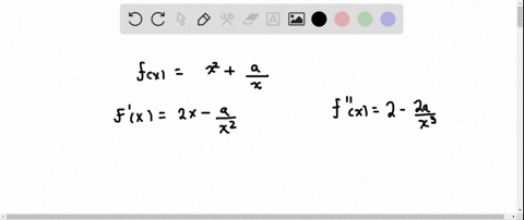 what-value-of-a-makes-fxx2a-x-have-beginequationbeginarrayltext-a-text-a-local-minimum-at-x2-text-b-