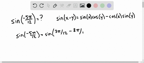 SOLVED:Values of Trigonometric Functions Use an Addition or Subtraction ...