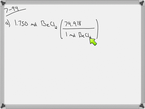 how-many-grams-are-in-1750-moles-of-each-of-the-following-75-a-mathrmbecl_2-b-mathrmcaso_4-c-mathrma