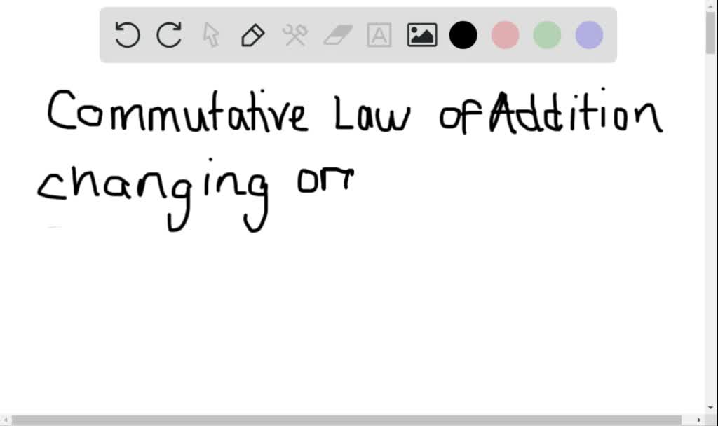 Solved use the commutative law of addition to write an equivalent