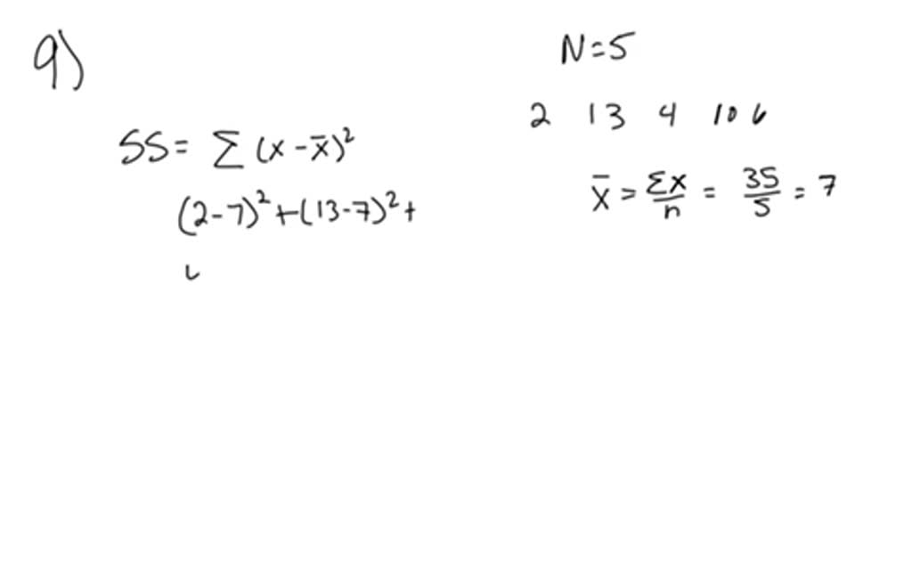 SOLVED:Calculate SS, variance, and standard deviation for the following ...