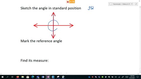 sketch-the-angle-in-standard-position-mark-the-reference-angle-and-find-its-measure-342circ