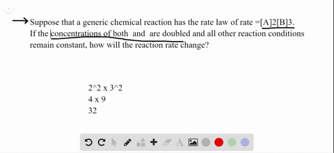 suppose-that-a-generic-chemical-reaction-has-the-rate-law-of-rate-a2b3-and-that-the-reaction-rate-un