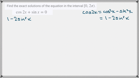 find-the-exact-solutions-of-the-equation-in-the-interval-02-pi-cos-2-xsin-x0-3