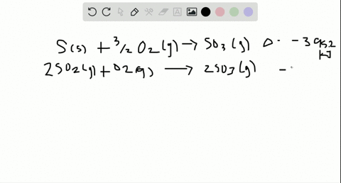 given-the-following-data-ssfrac32-o_2g-rightarrow-s-o_3g-quad-delta-h-3952-mathrmkj-2-mathrmso_2gmat