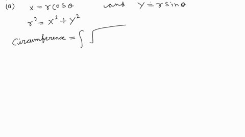 a-write-an-integral-which-represents-the-circumference-of-a-circle-of-radius-r-b-evaluate-the-inte-4
