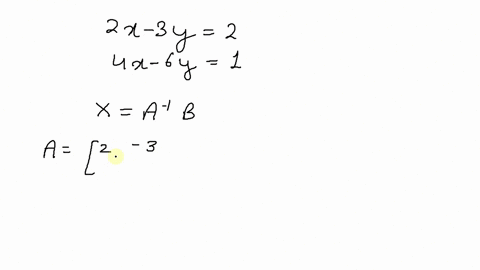 solve-each-system-by-using-the-matrix-inverse-method-beginaligned-2-x-3-y2-4-x-6-y1-endaligned