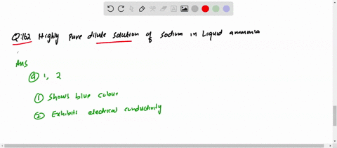 highly-pure-dilute-solution-of-sodium-in-liquid-ammonia-1-shows-blue-colour-2-exhibits-electrical-co