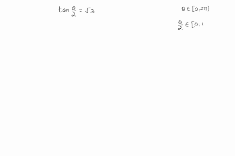 solve-each-equation-on-the-interval-0-leq-theta2-pi-tan-fractheta2sqrt3