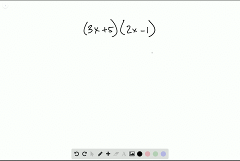 using-foil-multiply-the-algebraic-expressions-using-the-foil-method-and-simplify-3-x52-x-1