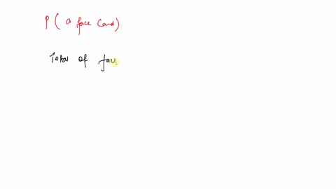 find-the-probability-for-the-experiment-of-selecting-one-card-at-random-from-a-standard-deck-of-52-p