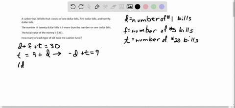 solve-each-problem-see-examples-5-and-9-a-cashier-has-a-total-of-30-bills-made-up-of-ones-fives-and