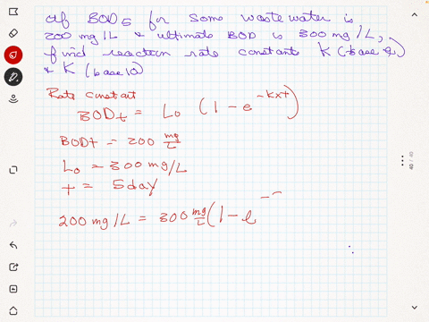 if-the-mathrmbod_5-for-some-wastewater-is-200-mathrmmg-mathrml-and-the-ultimate-bod-is-300-mathrmmg