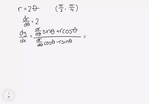 find-the-slope-of-the-line-tangent-to-the-following-polar-curves-at-the-given-points-r2-theta-leftfr
