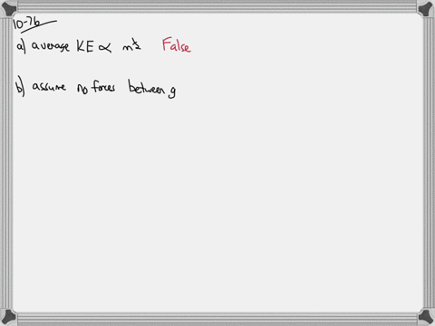 indicate-which-of-the-following-statements-regarding-the-kinetic-molecular-theory-of-gases-are-corre