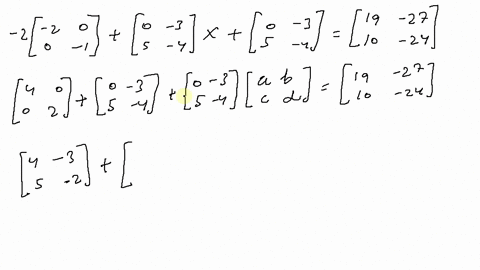 solve-each-matrix-equation-2leftbeginarrayrr-2-0-0-1endarrayrightleftbeginarraycc0-3-5-4endarrayrigh