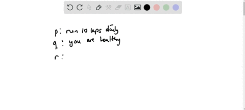represent-the-given-proposition-symbolically-by-letting-p-you-run-lo-laps-daily-q-you-are-healthy-r-