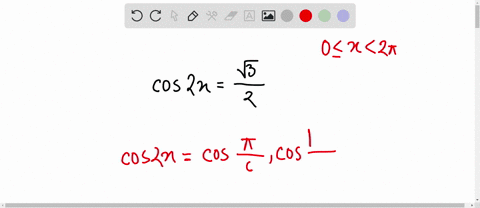 solve-for-exact-solutions-over-the-interval-02-pi-cos-2-xfracsqrt32