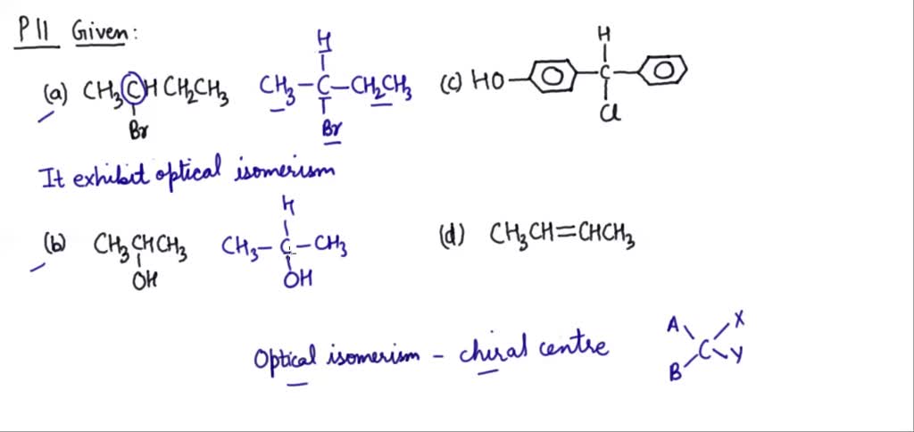 SOLVED:Which of the following compounds would exhibit optical isomerism?