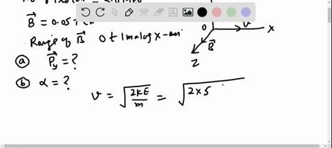 protons-having-a-kinetic-energy-of-500-mev-are-moving-in-the-positive-x-direction-and-enter-a-magn-2