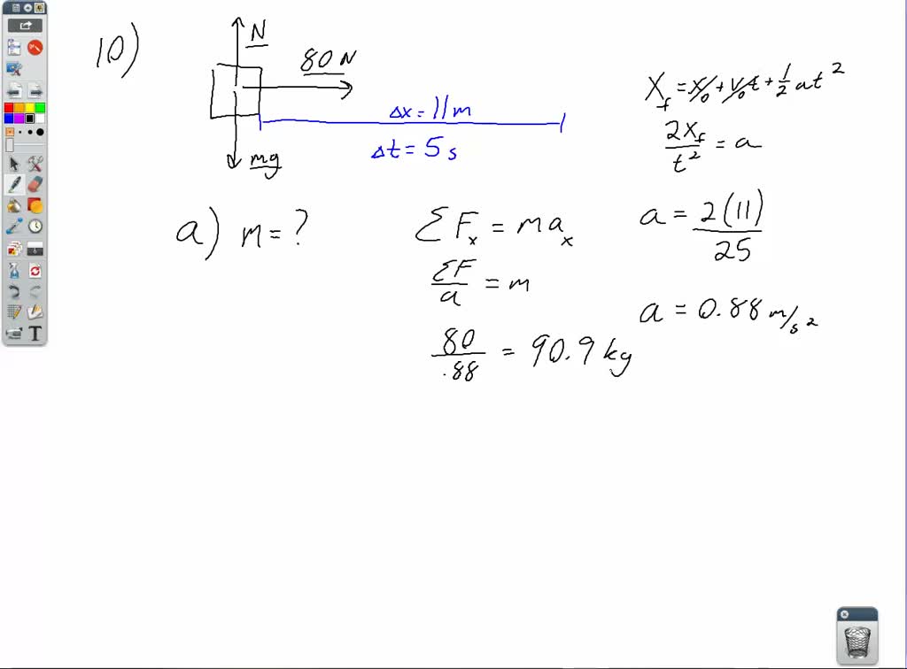 SOLVED A dockworker applies a constant horizontal force of 80.0 N to a