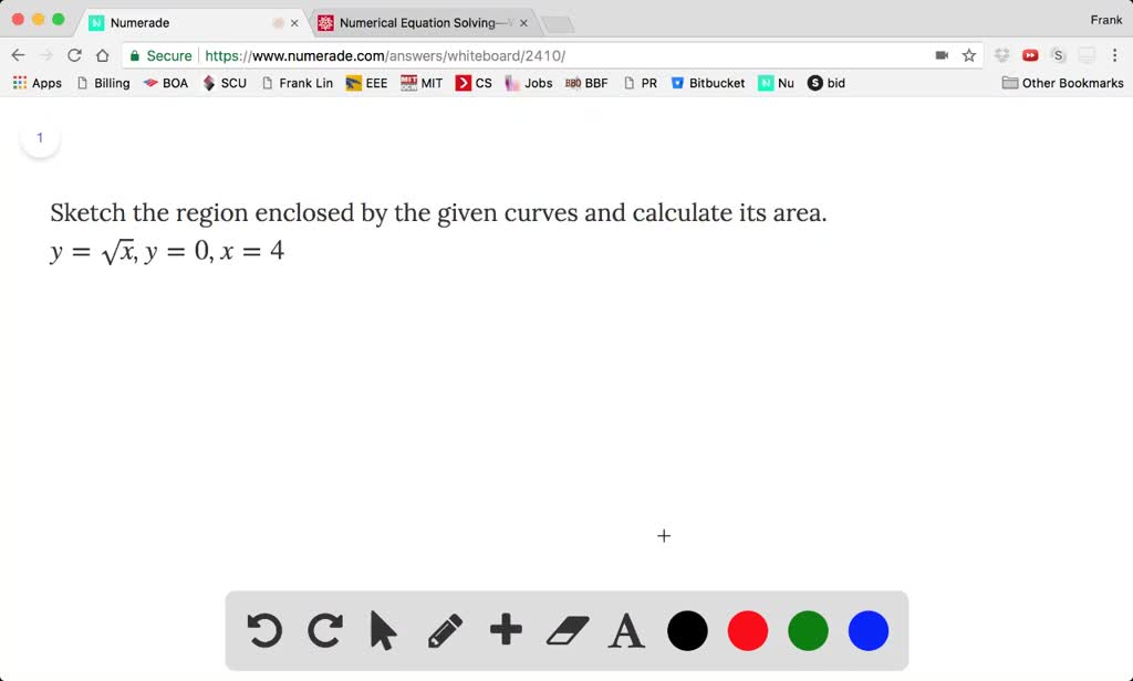 Solved Sketch The Region Enclosed By The Given Curves And Calculate Its