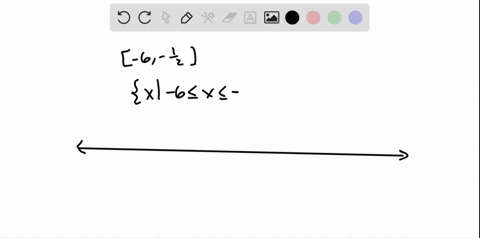 intervals-express-the-interval-in-terms-of-inequalities-and-then-graph-the-interval-left-6-frac12r-2