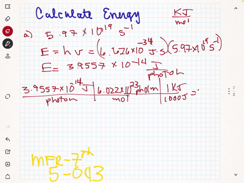 what-is-the-energy-of-each-of-the-following-photons-in-kilojoules-per-mole-a-nu597-times-1019-mathrm