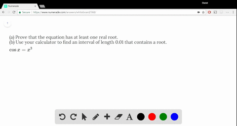 a-prove-that-the-equation-has-at-least-one-real-root-b-use-your-calculator-to-find-an-interval-of-le