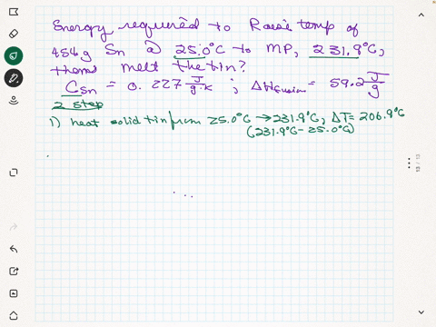 what-quantity-of-energy-in-joules-is-required-to-raise-the-temperature-of-454-mathrmg-of-tin-from-3