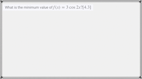 what-is-the-minimum-value-of-fx3-cos-2-x-43