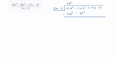 divide-frac10-z3-26-z217-z-135-z-3-2