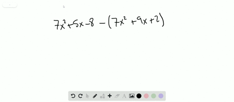 subtract-and-write-the-resulting-polynomial-in-descending-order-of-degree-left7-x25-x-8right-left7-x