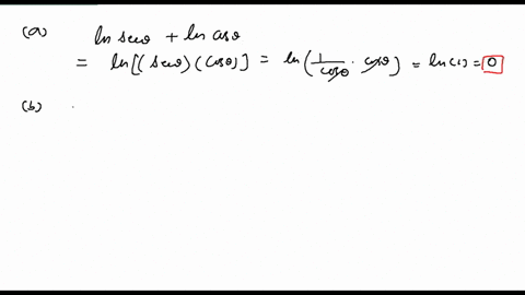 use-the-properties-of-logarithms-to-simplify-the-expressions-a-ln-sec-thetaln-cos-theta-b-ln-8-x4-2-