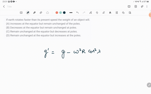 if-earth-rotates-faster-than-its-present-speed-the-weight-of-an-object-will-a-increases-at-the-equat
